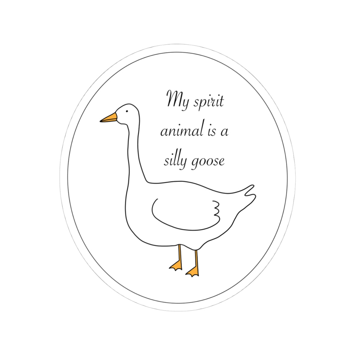 Silly Goose Sticker